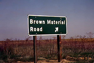 Brown Material Rd.